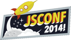 JSConf US 2014 -- READY, SET, BLAST OFF!